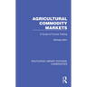 Agricultural Commodity Markets: A Guide to Futures Trading