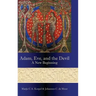 Adam, Eve, and the Devil: A New Beginning