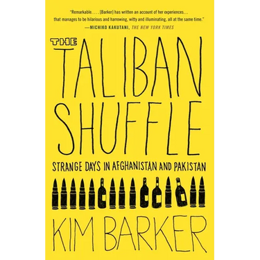 The Taliban Shuffle: Strange Days in Afghanistan and Pakistan