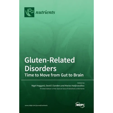 Gluten-Related Disorders: Time to Move from Gut to Brain