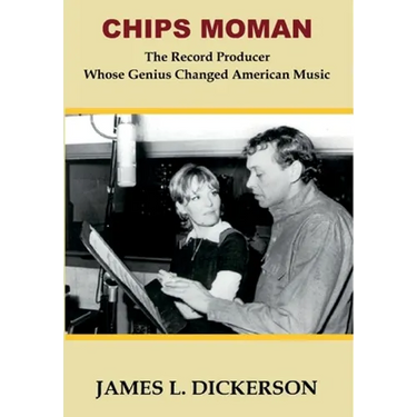 Chips Moman: The Record Producer Whose Genius Changed American Music