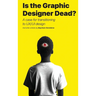 Is the Graphic Designer Dead?: A case for transitioning to UX/UI design