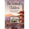 The General's Children: American Families in Occupied Japan