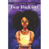 Dear Black Girl: Equip, Empower, Enlighten