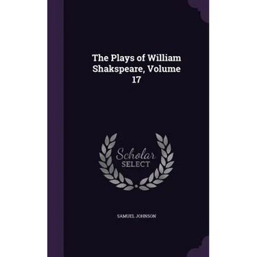 The Plays of William Shakspeare, Volume 17