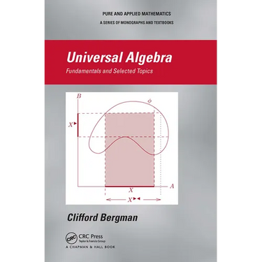 Universal Algebra: Fundamentals and Selected Topics