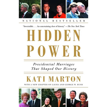 Hidden Power: Presidential Marriages That Shaped Our History