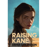 Raising Kane