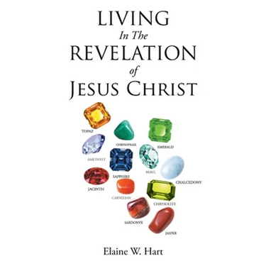 Living in the Revelation of Jesus Christ