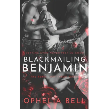 Blackmailing Benjamin