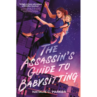 The Assassin's Guide to Babysitting