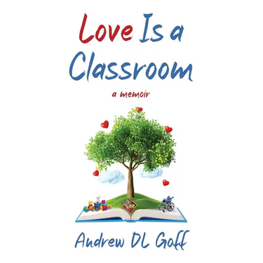 Love Is A Classroom