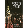 Objects at Rest