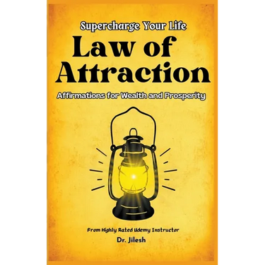 Supercharge Your Life: Law of Attraction Affirmations for Wealth and Prosperity