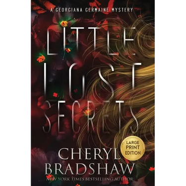 Little Lost Secrets, Large Print Edition