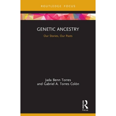 Genetic Ancestry: Our Stories, Our Pasts