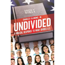 Undivided: A Biblical Response to What Divides U.S.