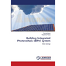 Building Integrated Photovoltaic (BIPV) system