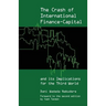 The Crash of International Finance-Capital and its Implications for the Third World