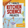 10-Minute Kitchen Science Projects
