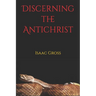 Discerning the Antichrist