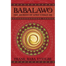 Babalawo: The Secrets of Afro-Cuban Ifa