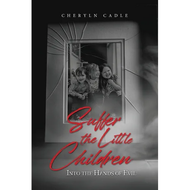 Suffer the Little Children: Into the Hands of Evil