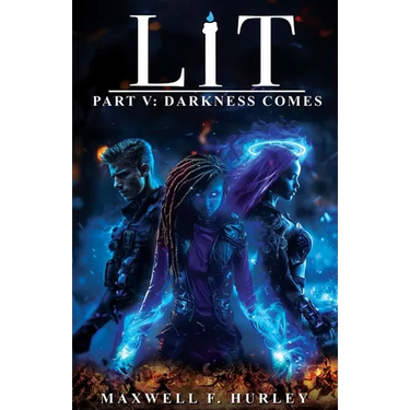 LIT Part 5: Darkness Comes (paperback edition)