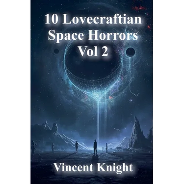 10 Lovecraftian Space Horrors Vol 2