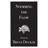 Stemming the Flow