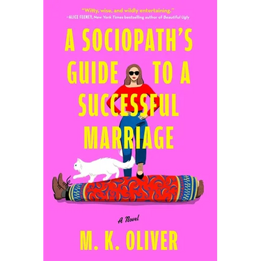 A Sociopath's Guide to a Successful Marriage