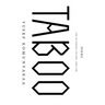 Taboo: The Wishbone Trilogy, Part One; Poems