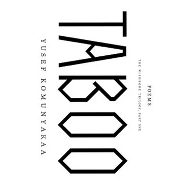 Taboo: The Wishbone Trilogy, Part One; Poems