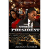 The Street President