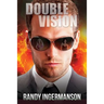Double Vision: A Quantum Suspense Novel