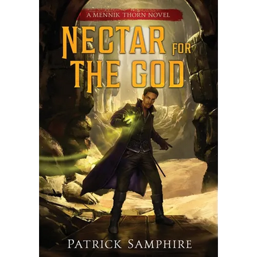 Nectar for the God: An Epic Fantasy Mystery