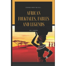 African folktales, fables and legends