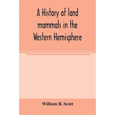 A history of land mammals in the Western Hemisphere