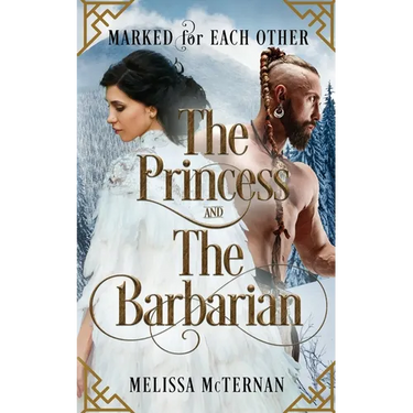 Marked for Each Other - The Princess and The Barbarian