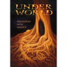 Underworld and Deeper (special edition): Two volume Set Hardcover