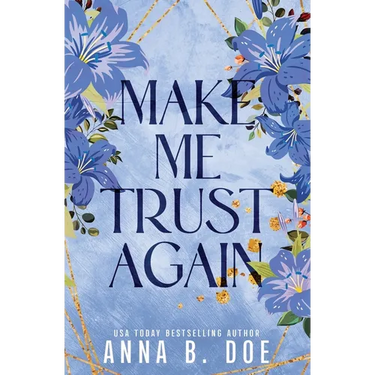 Make Me Trust Again: Special edition