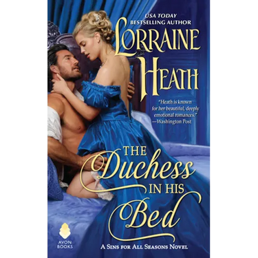 The Duchess in His Bed: A Sins for All Seasons Novel