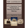 U.S. Supreme Court Transcript of Record de Krafft V. Barney