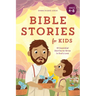 Bible Stories for Kids: 40 Essential Stories to Grow in God's Love