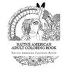 Native American Adult Coloring Book