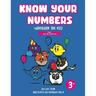 Know Your Numbers: Workbook for Kidz