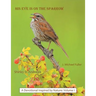 His Eye Is on the Sparrow: A Devotional Inspired by Nature: Volume I