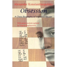 Obsession: A Chess Biography of Vsevolod Rauzer