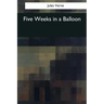 Five Weeks in a Balloon