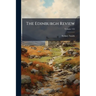 The Edinburgh Review; Volume 155